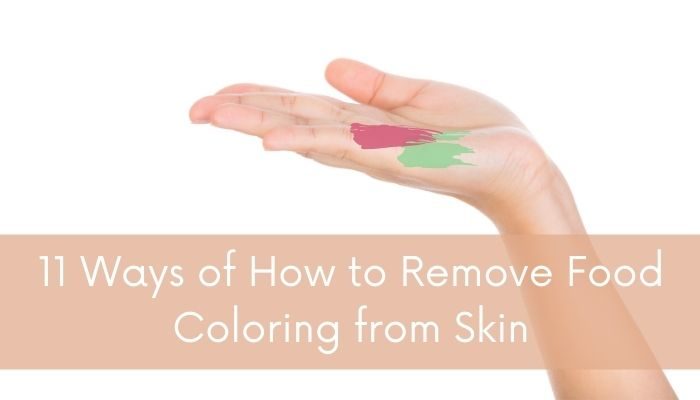 How to Remove Food Coloring from Skin